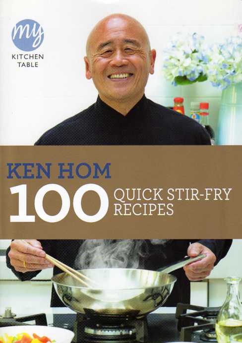 asian cookbook review Ken Hom 100 Quick Stir-fry Recipes
