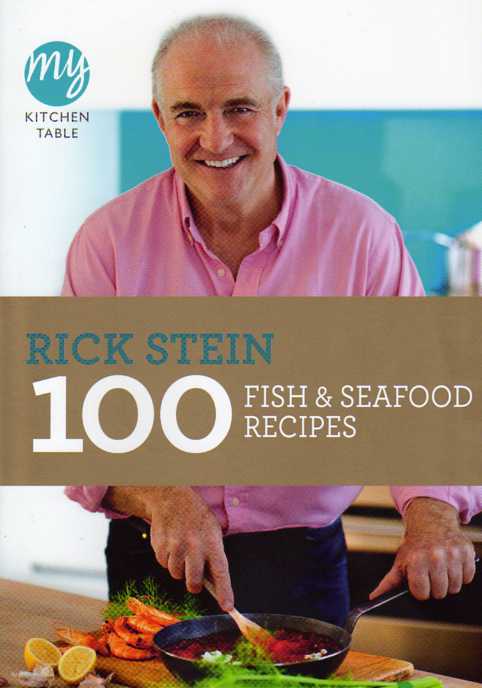 cookbook review Rick Stein 100 Fish and Seafood Recipes