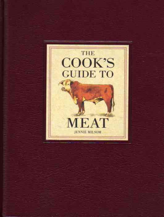 The Cook’s Guide to Meat by Jennie Milsom – review