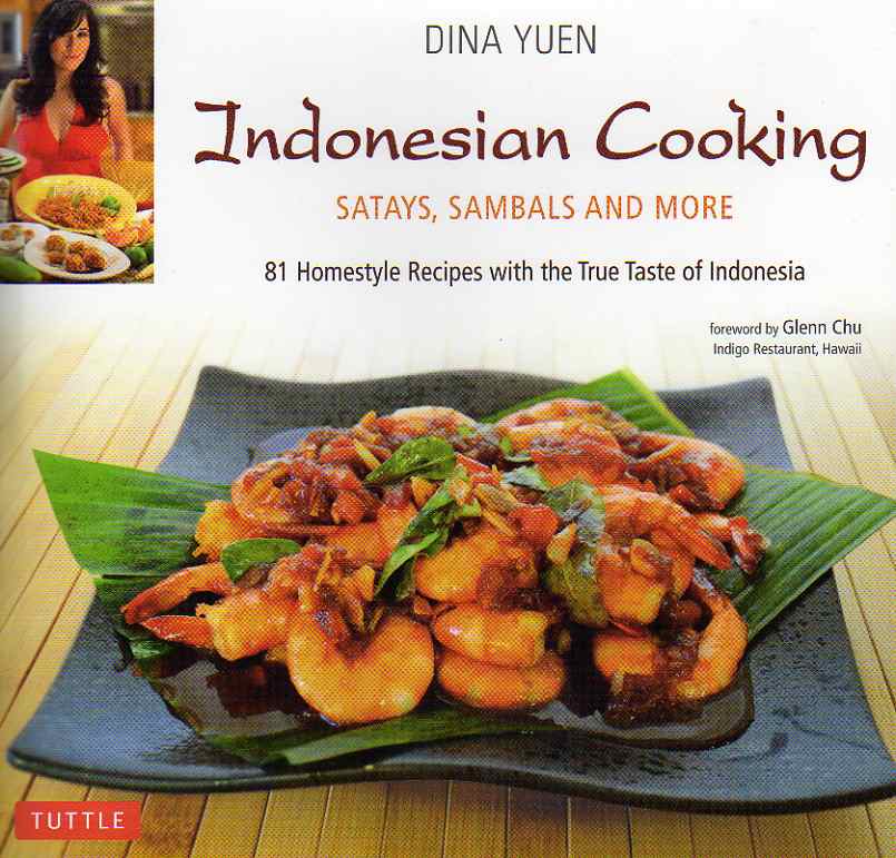 Indonesian Cooking by Dina Yuen – review