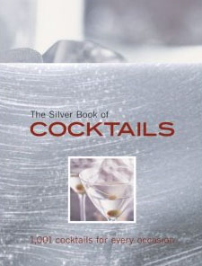cookbook review Silver Book of Cocktails