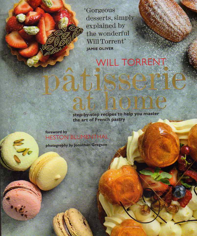 cookbook review Patisserie at Home Will Torrent