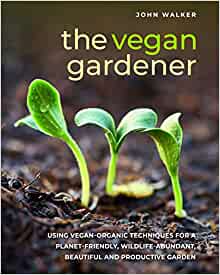 The Vegan Gardener