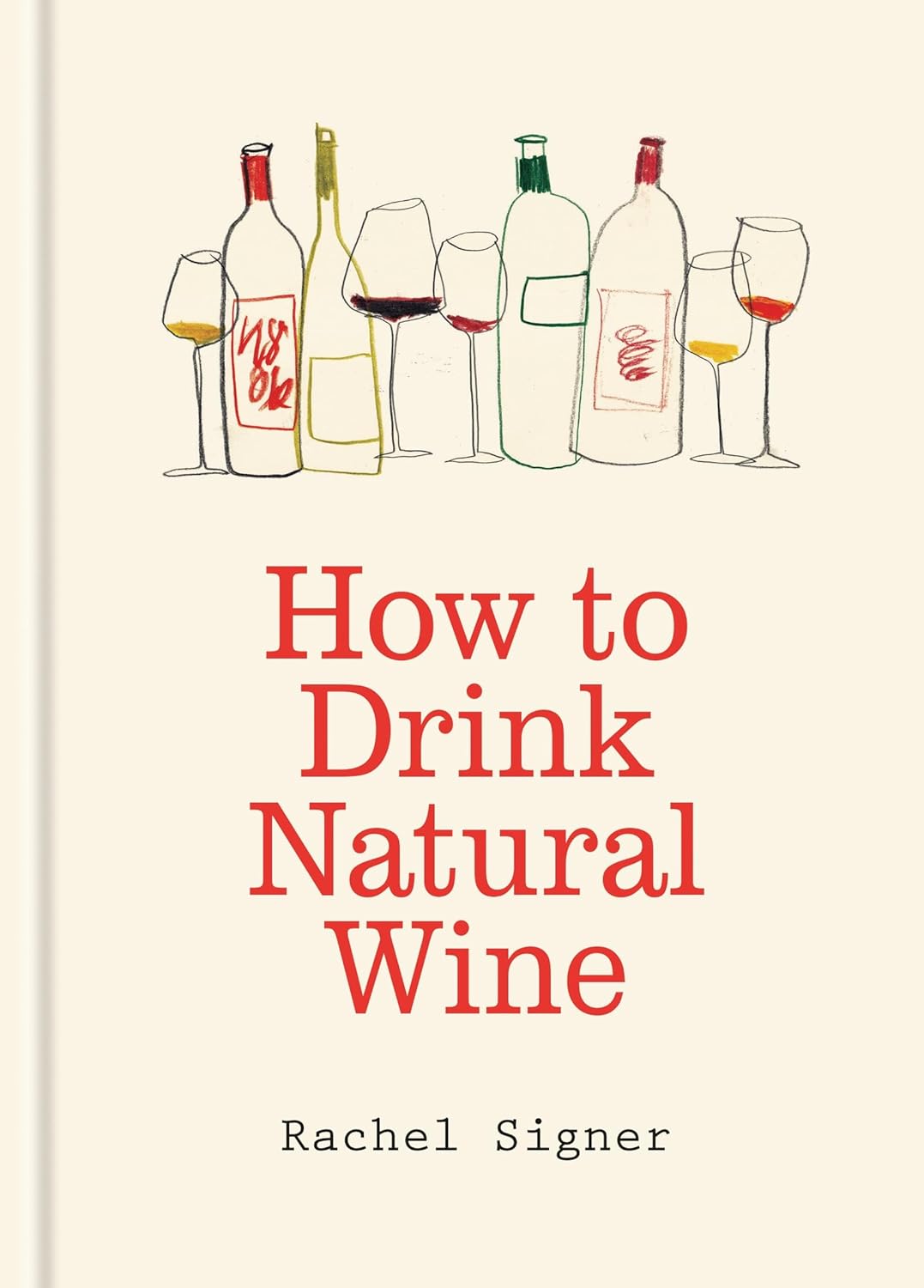 How to drink natural wine